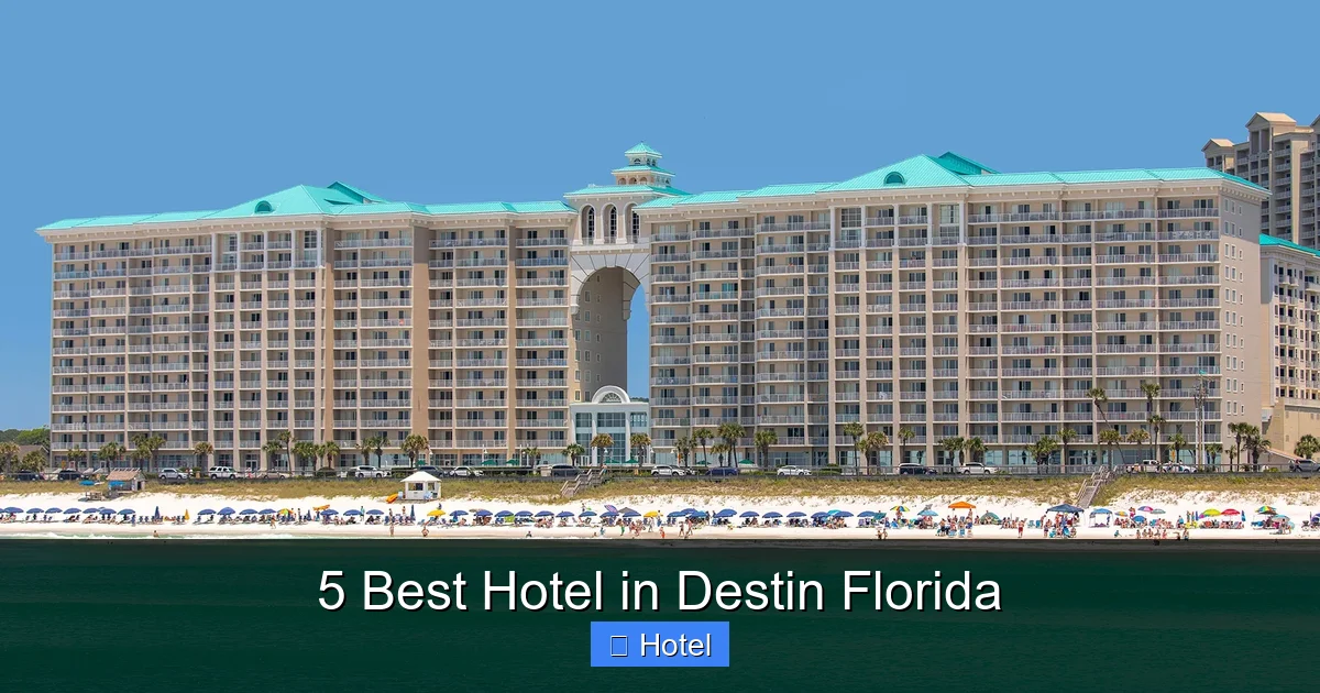 5 Best Hotel in Destin Florida