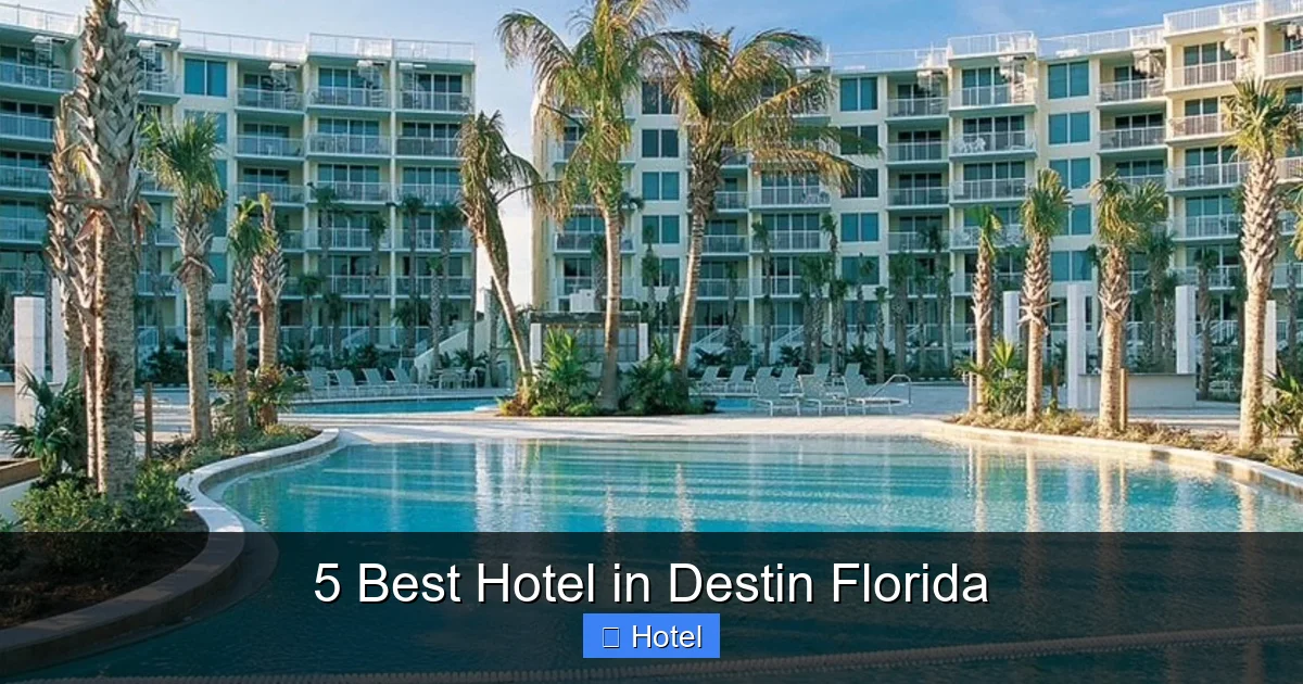 5 Best Hotel in Destin Florida