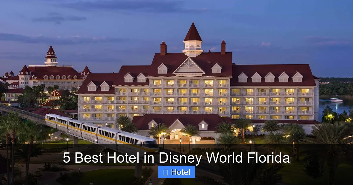 5 Best Hotel in Disney World Florida