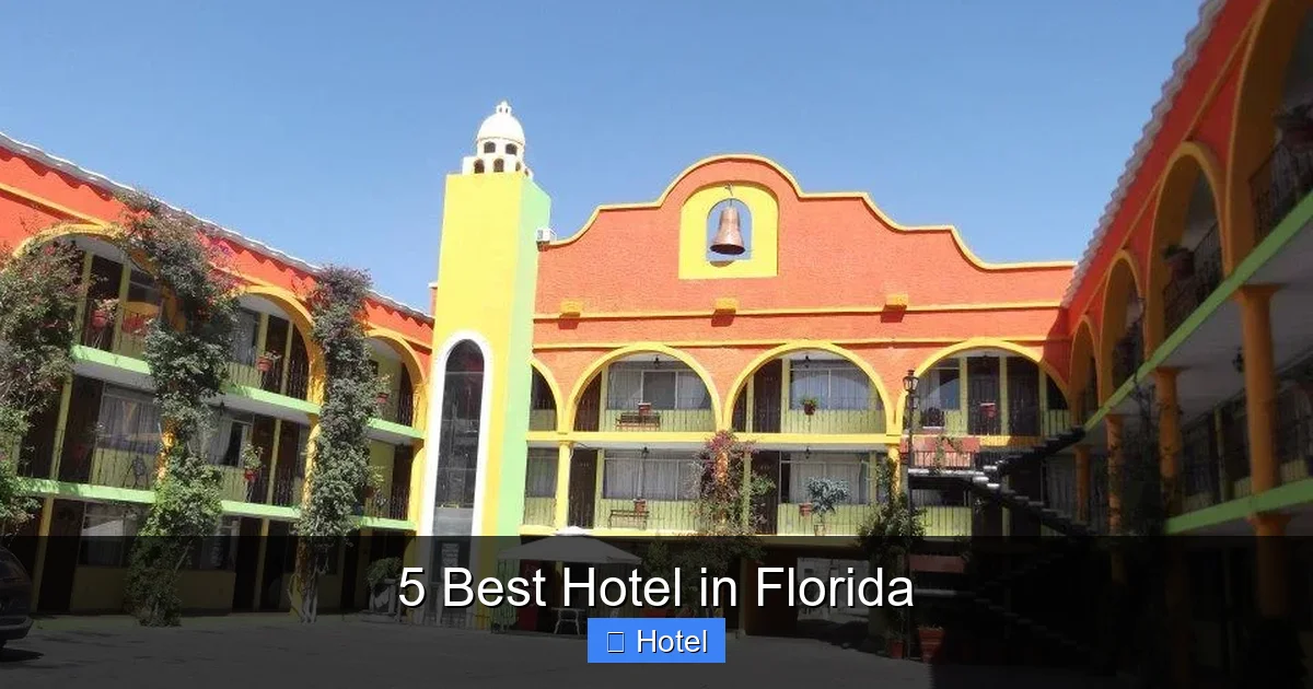 5 Best Hotel in Florida