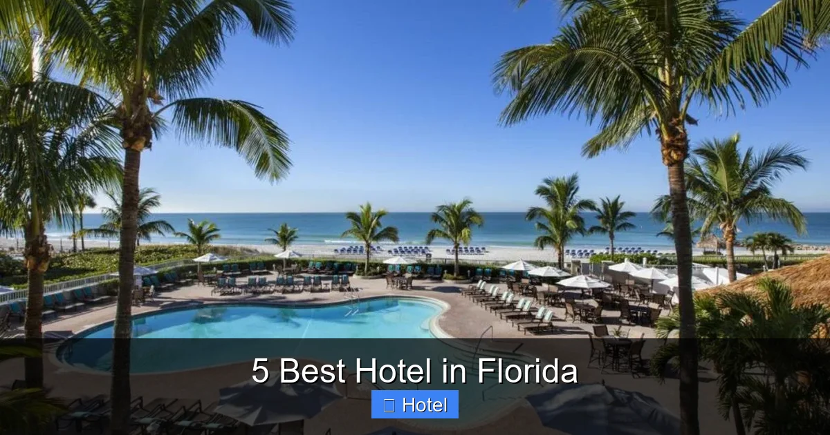 5 Best Hotel in Florida