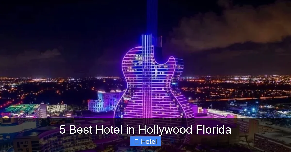 5 Best Hotel in Hollywood Florida