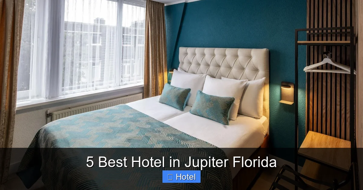 5 Best Hotel in Jupiter Florida