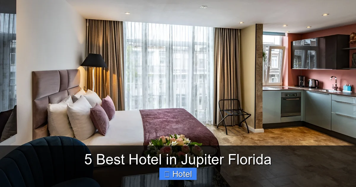 5 Best Hotel in Jupiter Florida