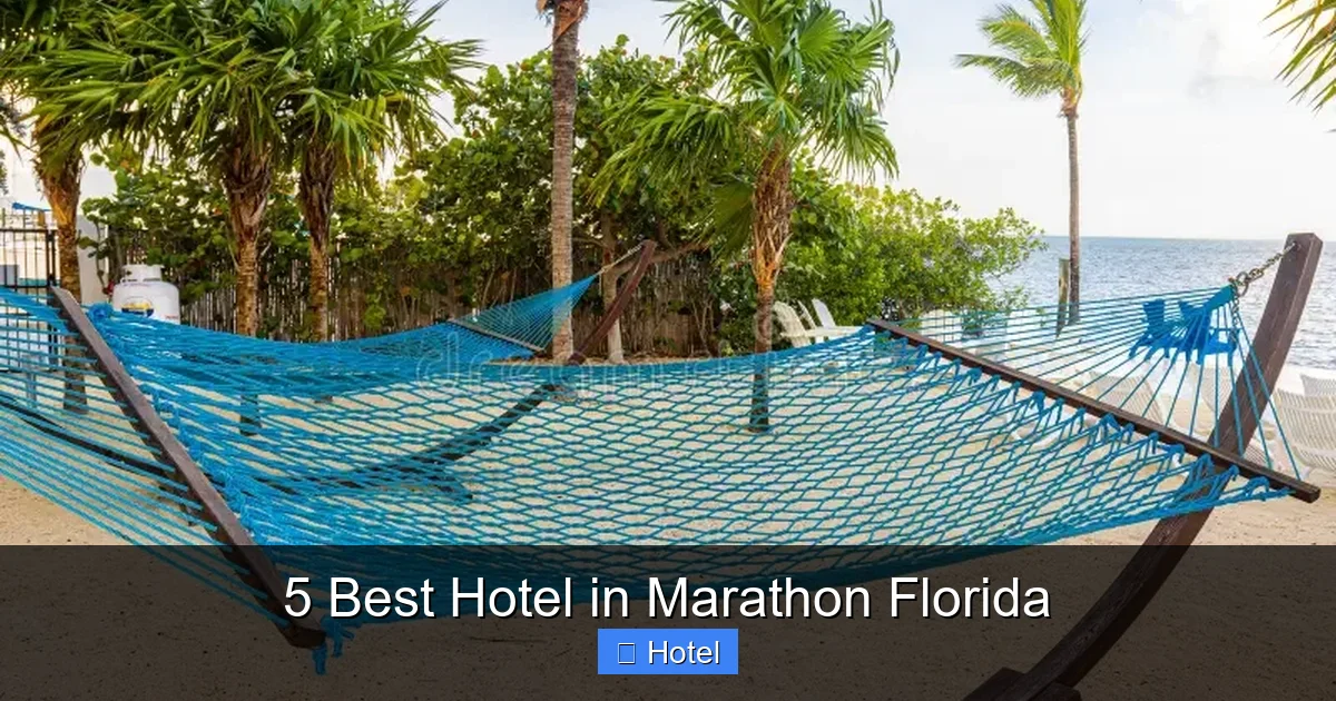 5 Best Hotel in Marathon Florida
