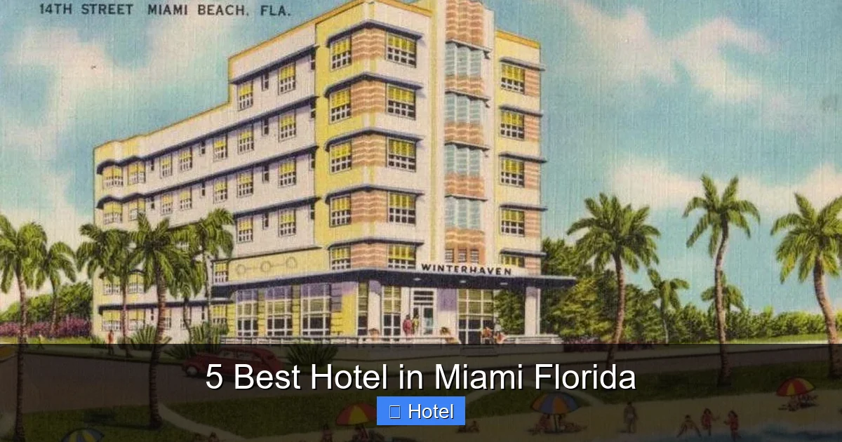 5 Best Hotel in Miami Florida