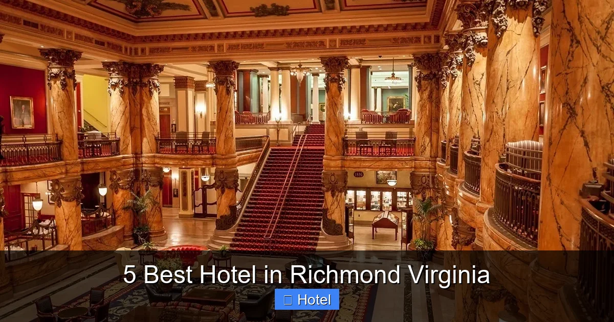 5 Best Hotel in Richmond Virginia