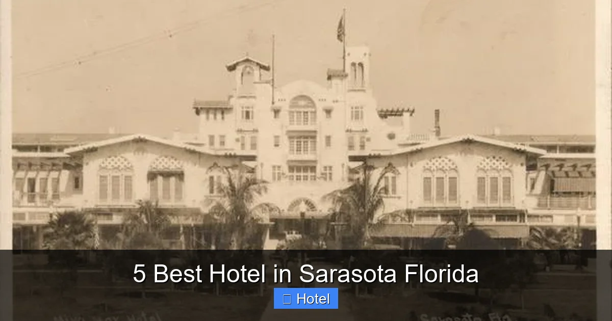 5 Best Hotel in Sarasota Florida