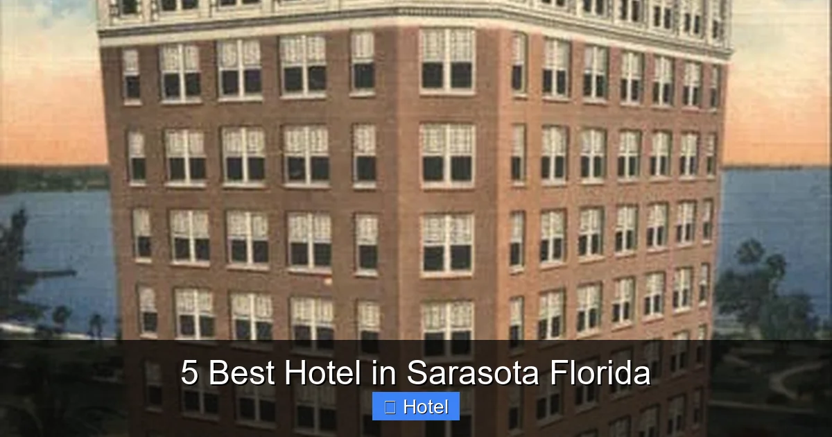 5 Best Hotel in Sarasota Florida