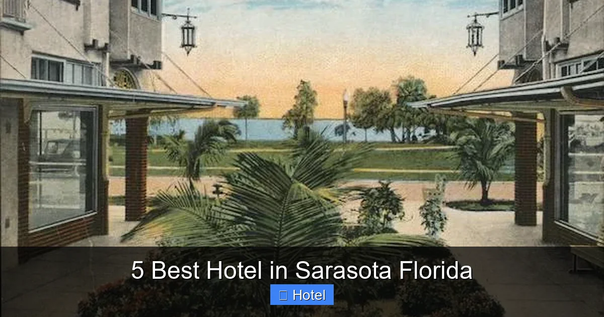 5 Best Hotel in Sarasota Florida