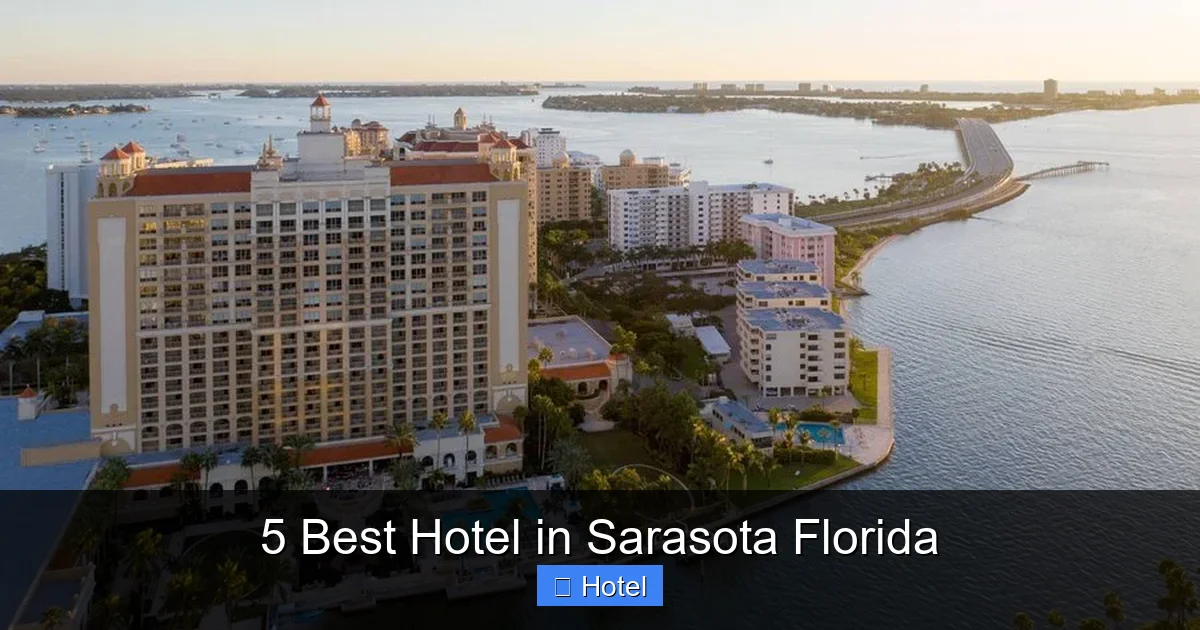 5 Best Hotel in Sarasota Florida