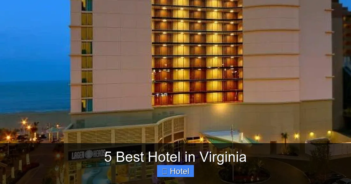 5 Best Hotel in Virginia