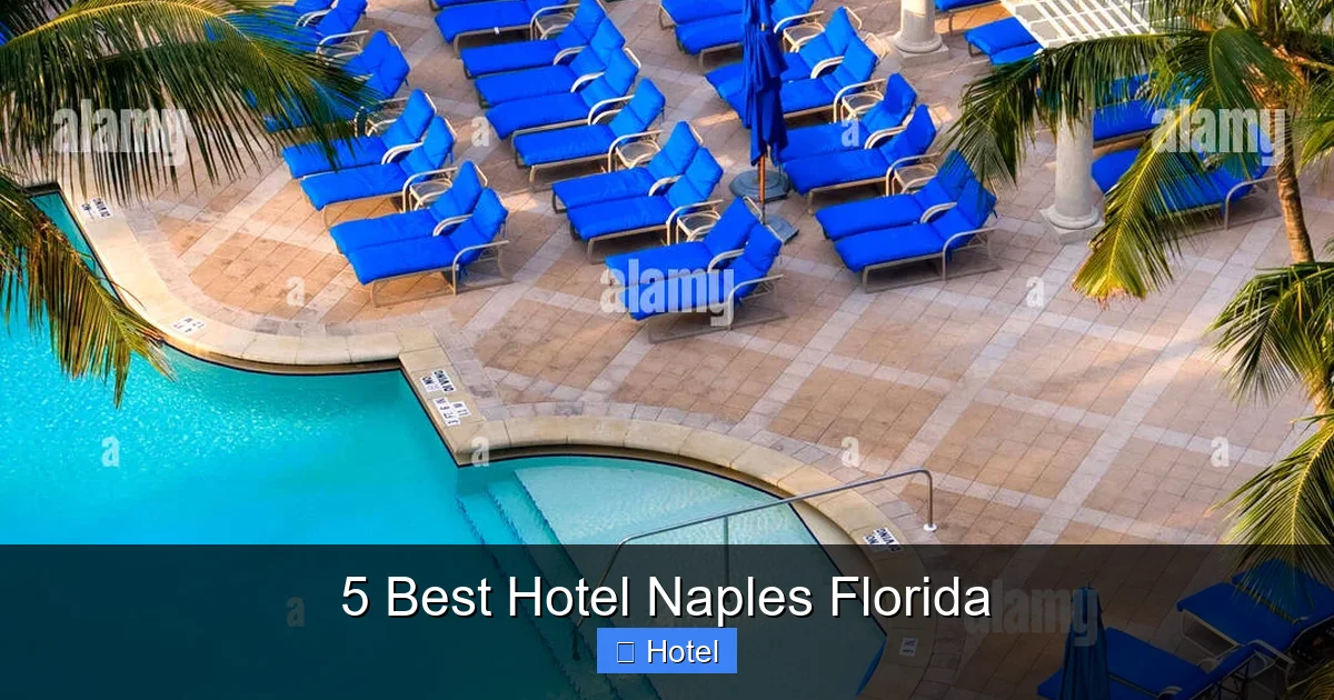 5 Best Hotel Naples Florida