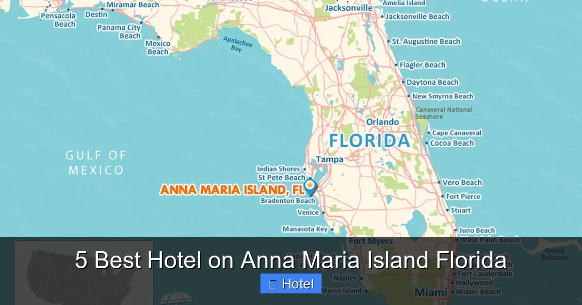 5 Best Hotel on Anna Maria Island Florida
