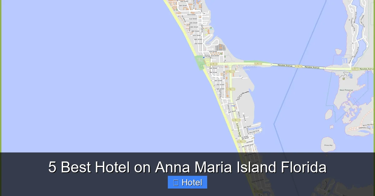 5 Best Hotel on Anna Maria Island Florida