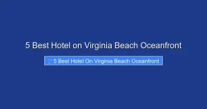 5 Best Hotel on Virginia Beach Oceanfront