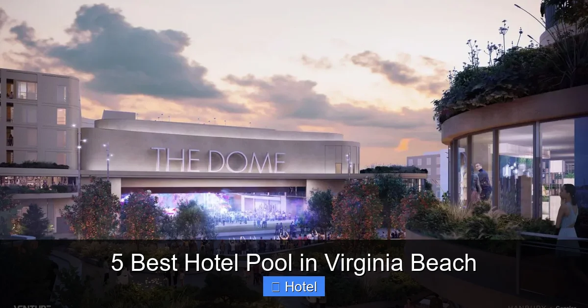 5 Best Hotel Pool in Virginia Beach