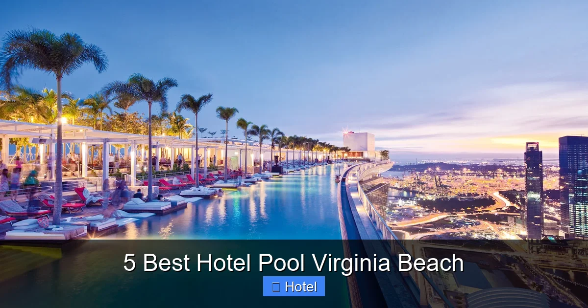 5 Best Hotel Pool Virginia Beach