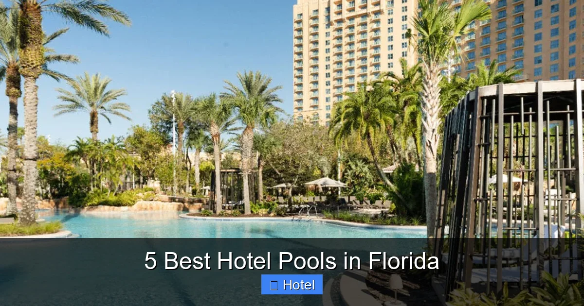 5 Best Hotel Pools in Florida