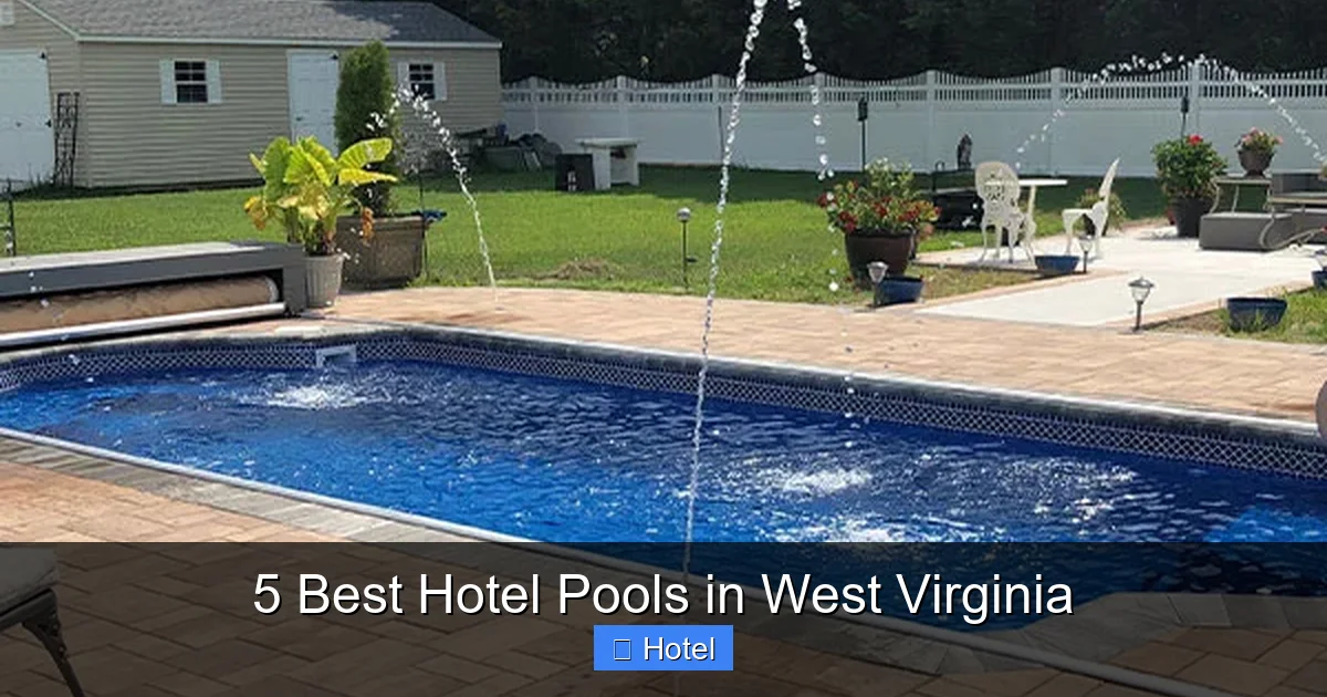 5 Best Hotel Pools in West Virginia