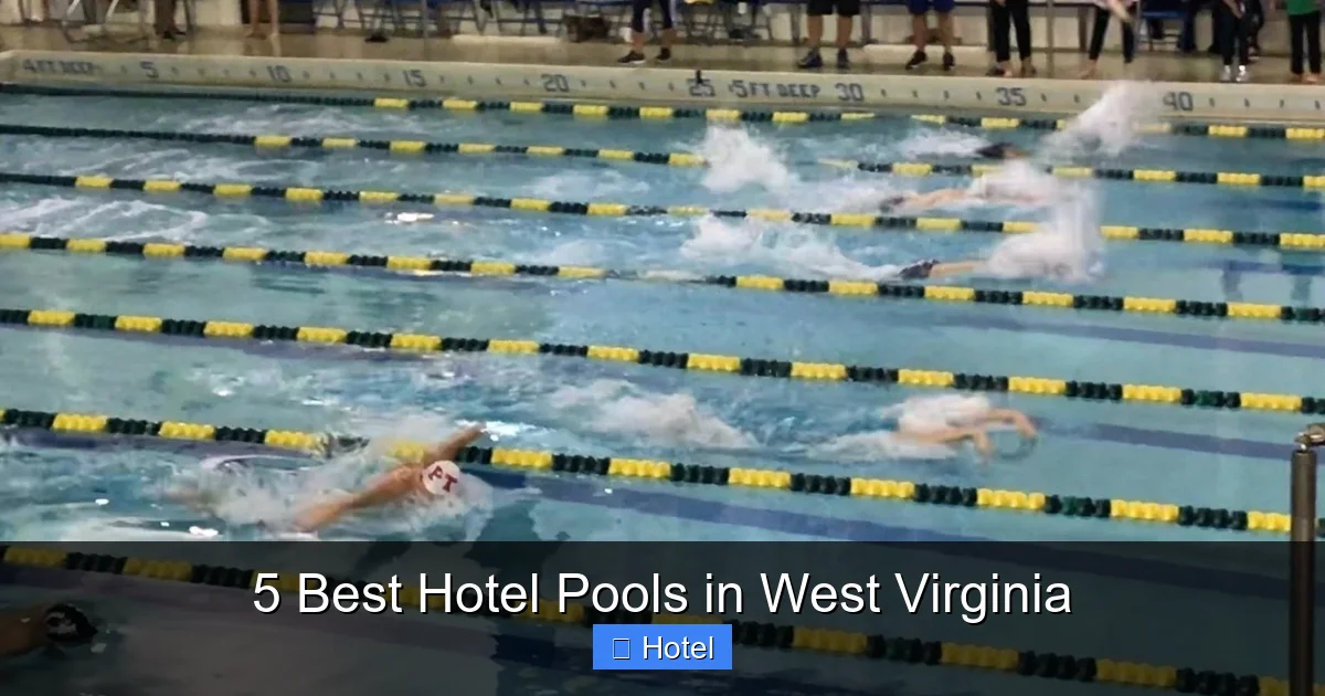 5 Best Hotel Pools in West Virginia