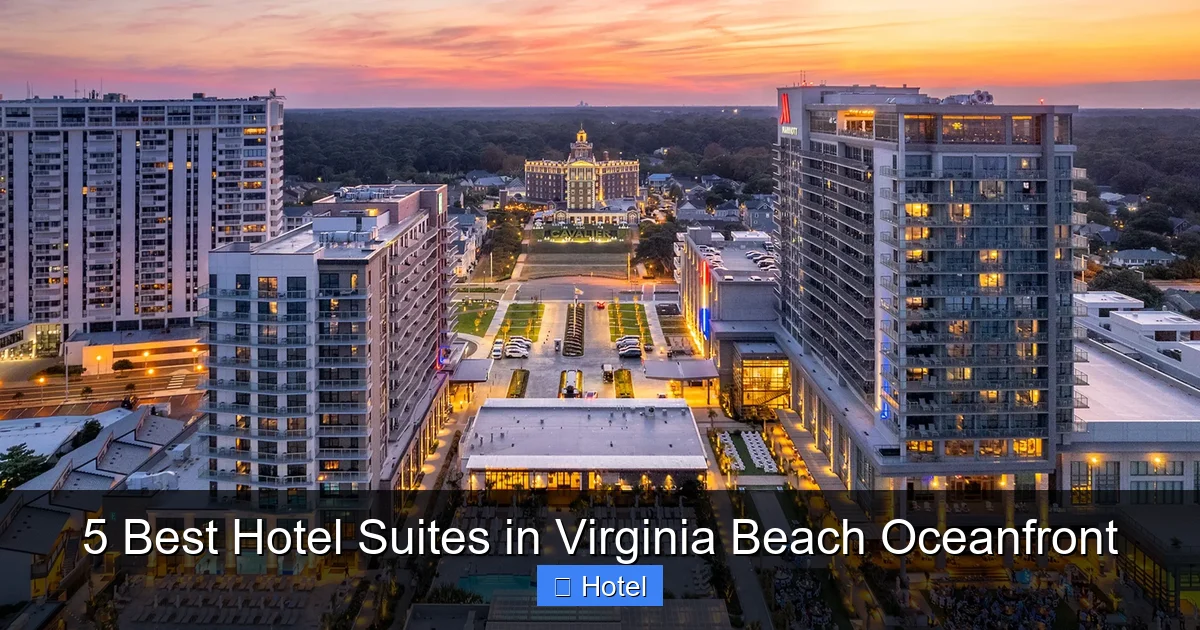 5 Best Hotel Suites in Virginia Beach Oceanfront