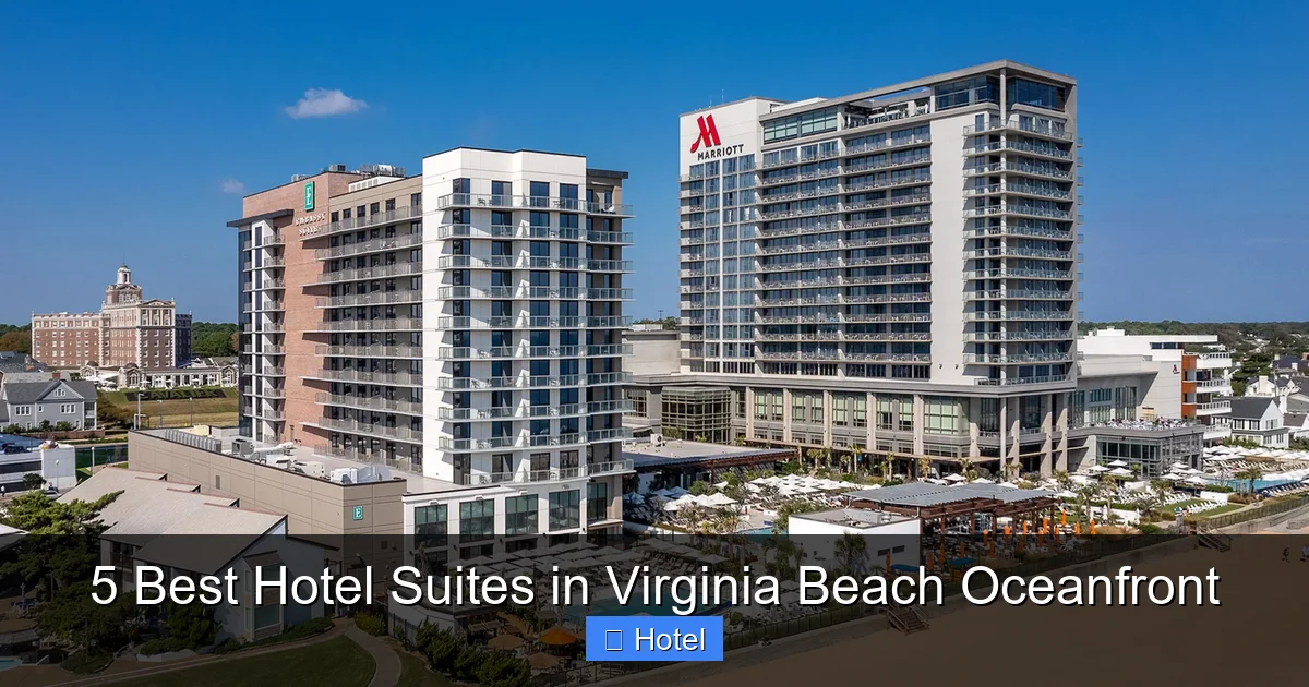 5 Best Hotel Suites in Virginia Beach Oceanfront