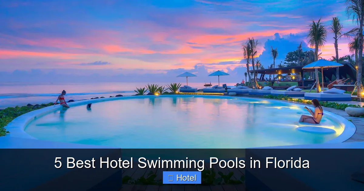 5 Best Hotel Swimming Pools in Florida
