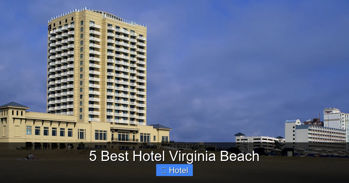 5 Best Hotel Virginia Beach