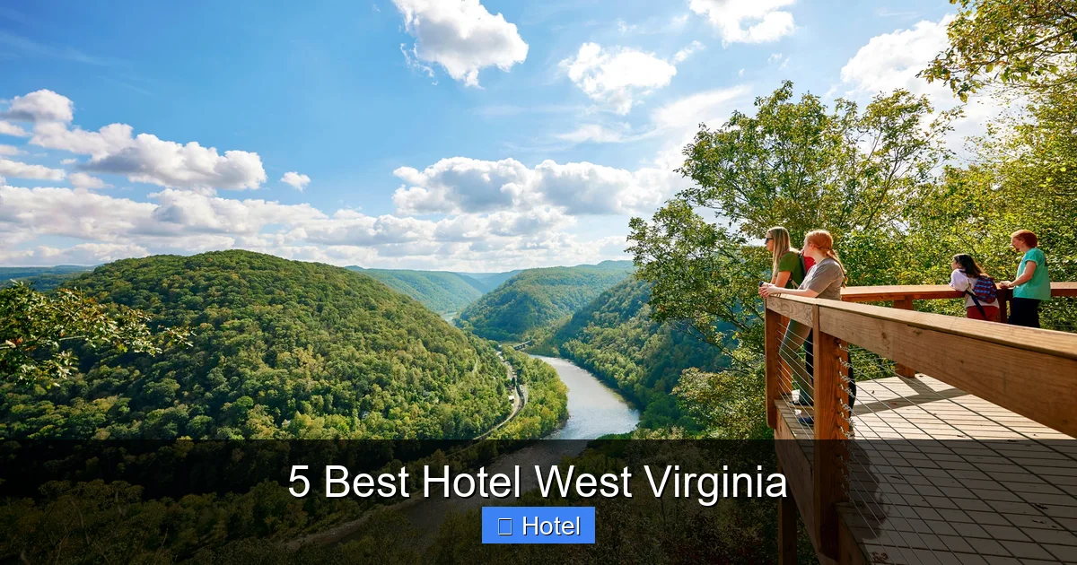 5 Best Hotel West Virginia