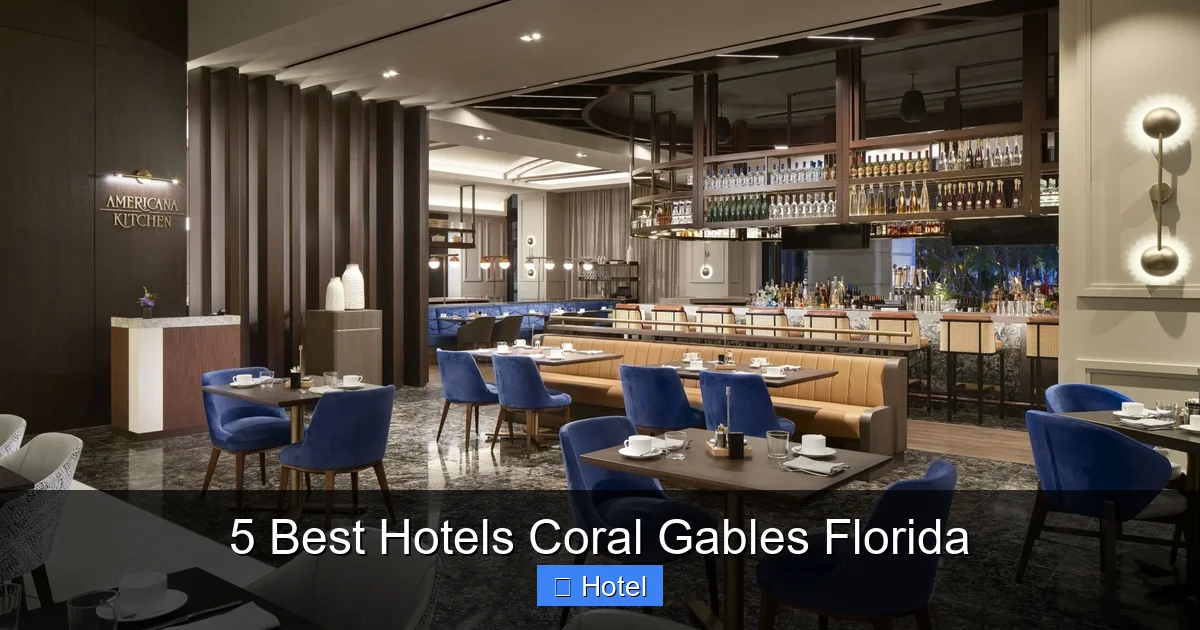 5 Best Hotels Coral Gables Florida
