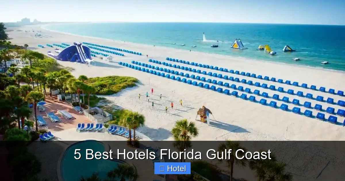 5 Best Hotels Florida Gulf Coast