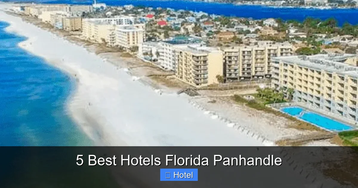 5 Best Hotels Florida Panhandle