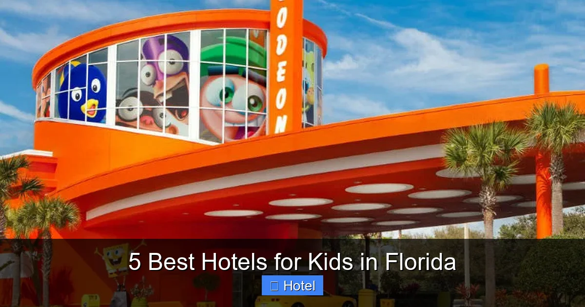 5 Best Hotels for Kids in Florida