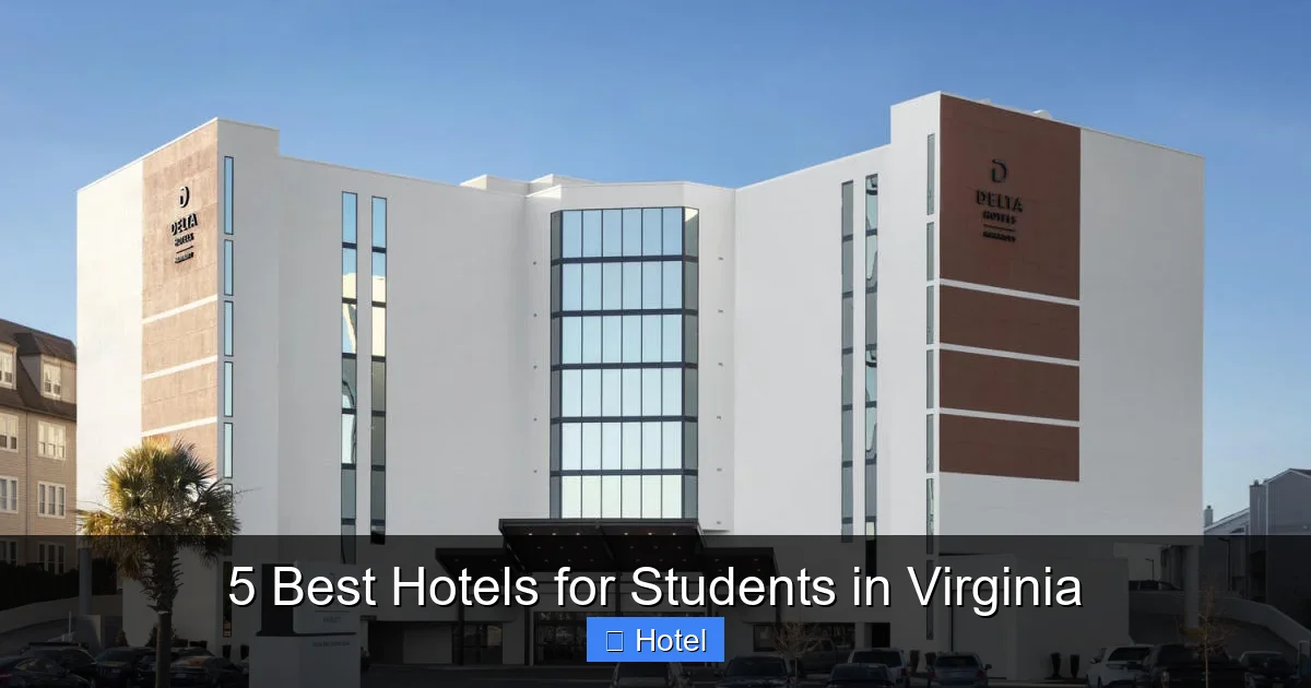 5 Best Hotels for Students in Virginia