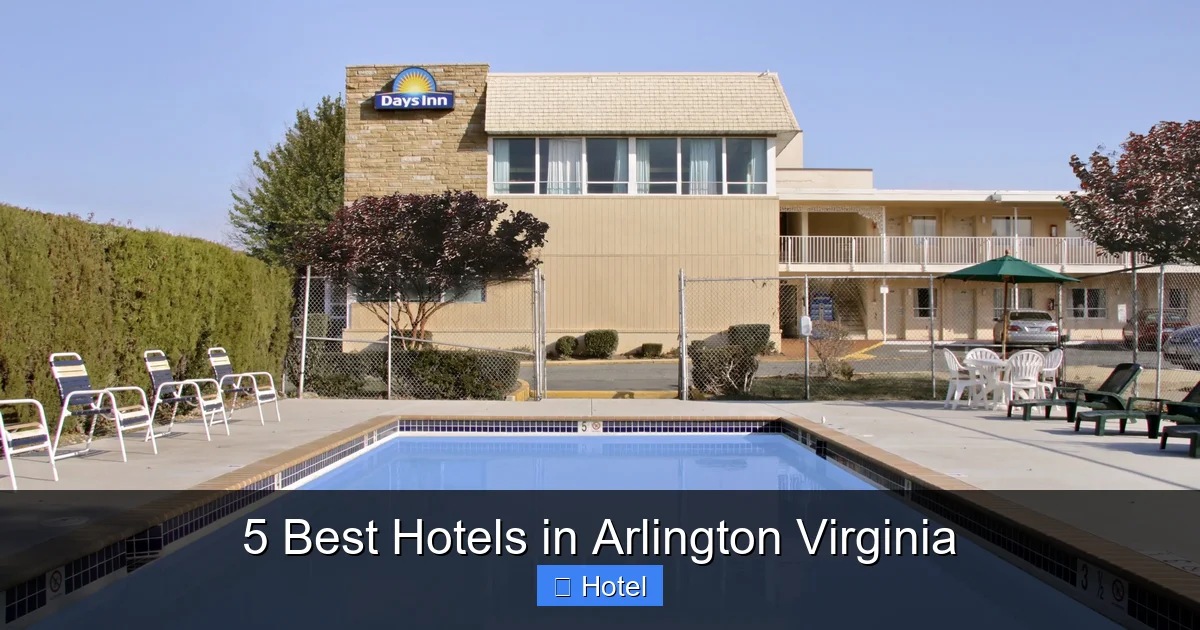 5 Best Hotels in Arlington Virginia