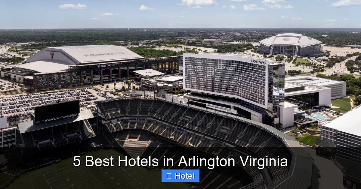 5 Best Hotels in Arlington Virginia