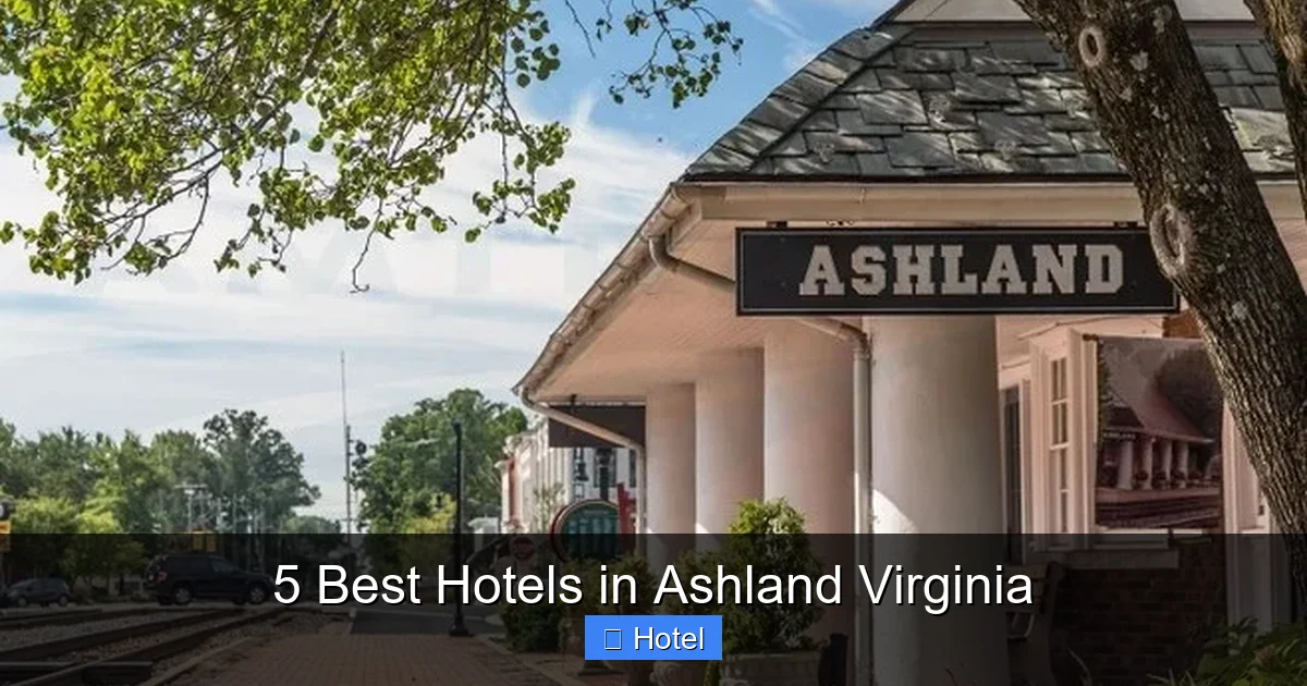 5 Best Hotels in Ashland Virginia