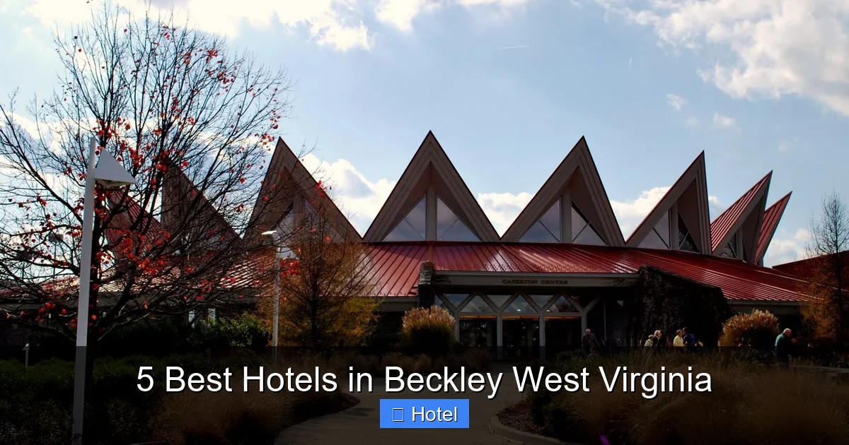 5 Best Hotels in Beckley West Virginia