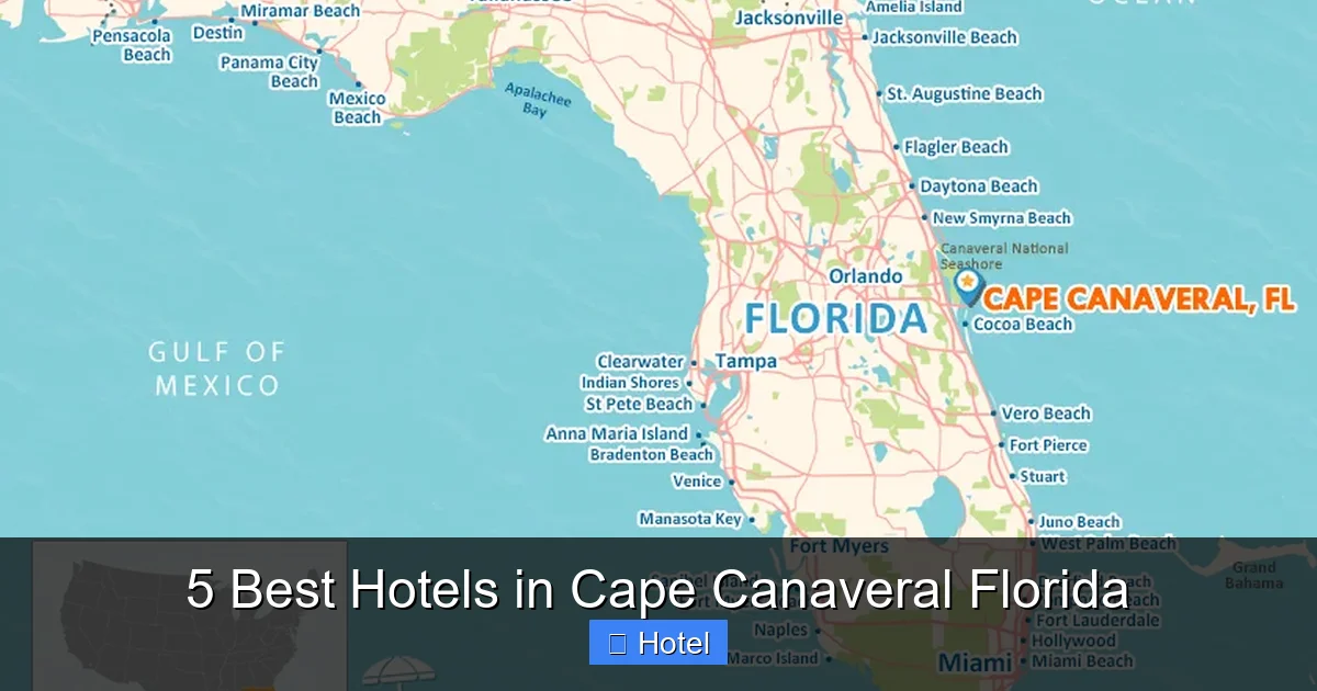 5 Best Hotels in Cape Canaveral Florida