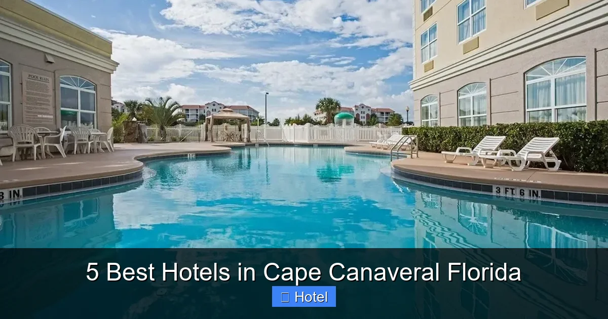 5 Best Hotels in Cape Canaveral Florida