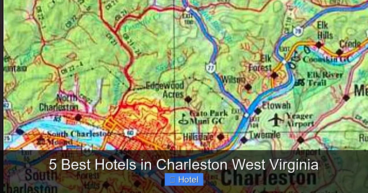 5 Best Hotels in Charleston West Virginia