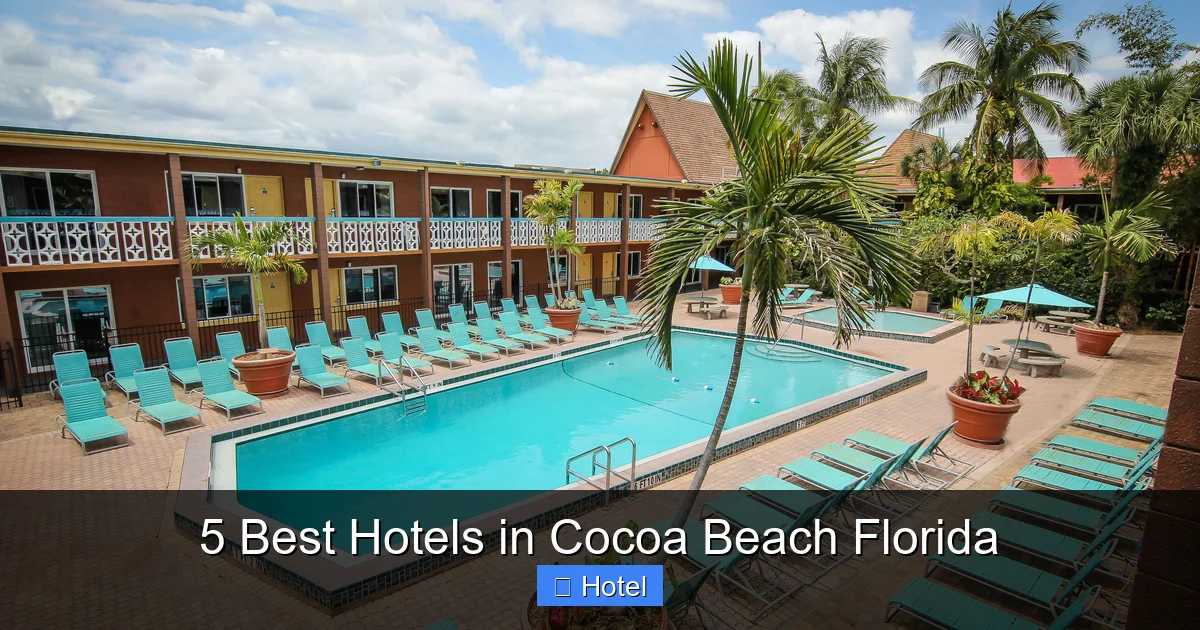 5 Best Hotels in Cocoa Beach Florida