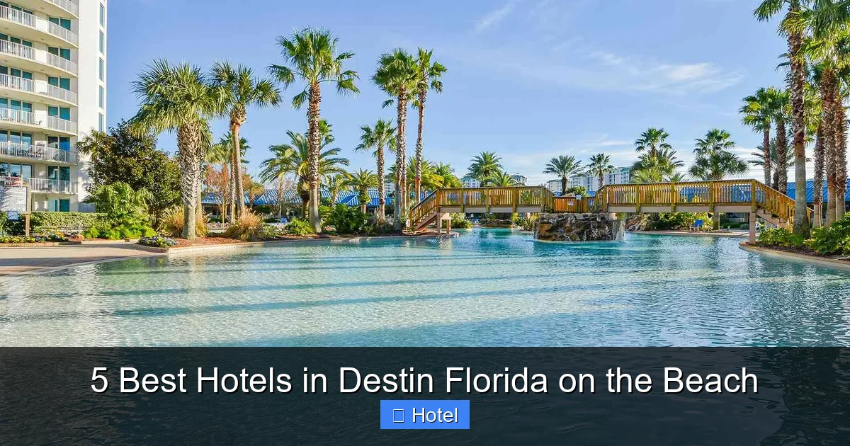 5 Best Hotels in Destin Florida on the Beach