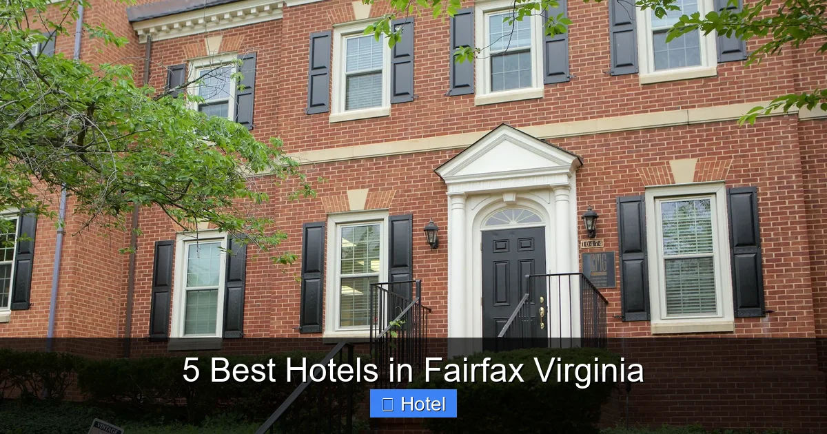 5 Best Hotels in Fairfax Virginia