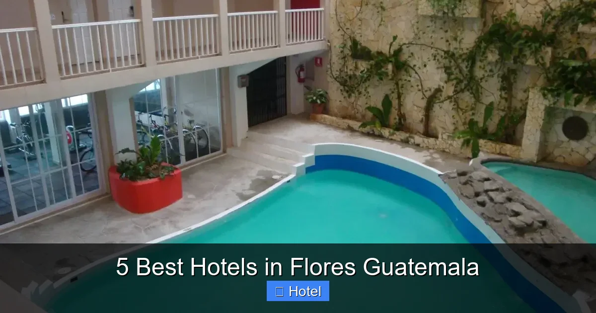 5 Best Hotels in Flores Guatemala