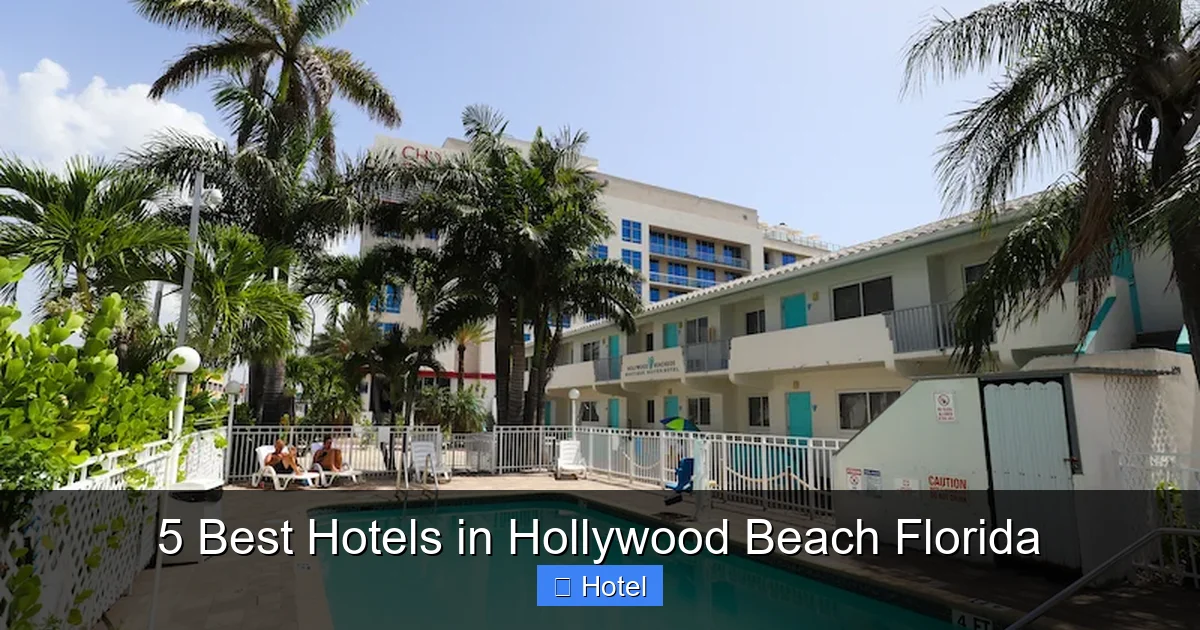 5 Best Hotels in Hollywood Beach Florida