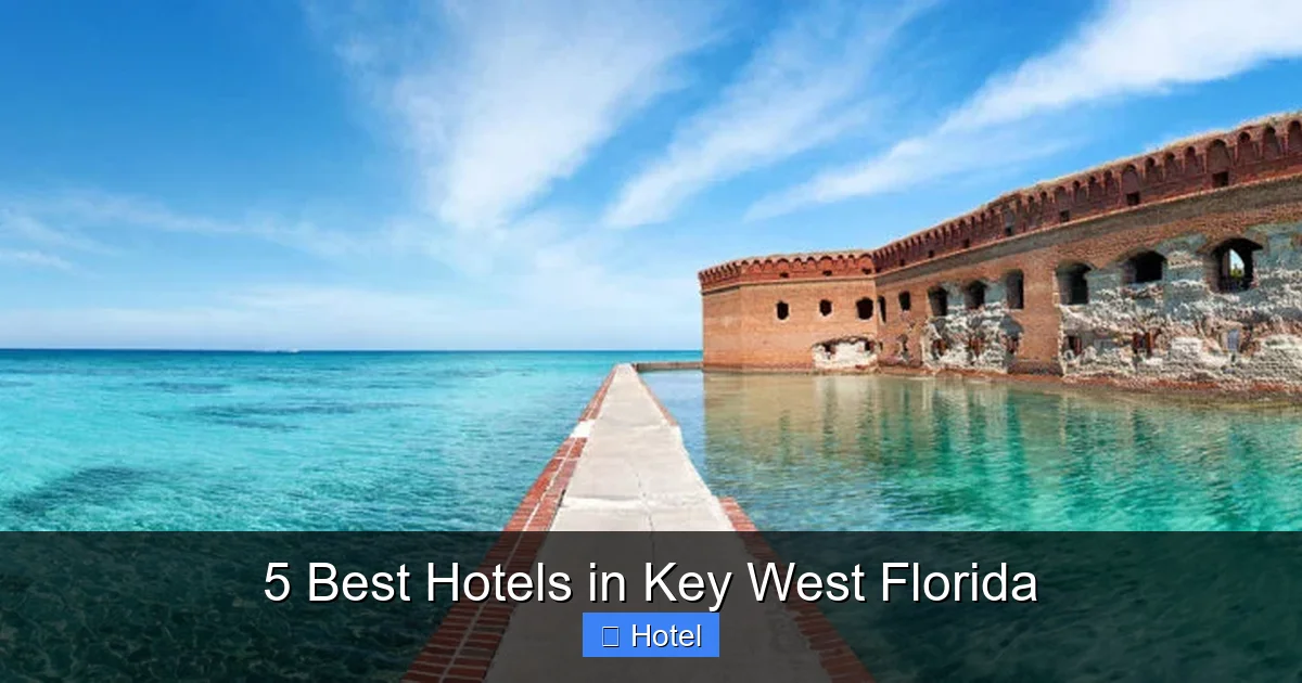 5 Best Hotels in Key West Florida