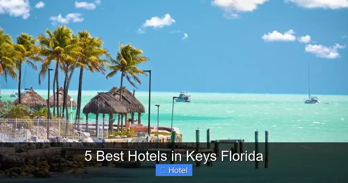 5 Best Hotels in Keys Florida