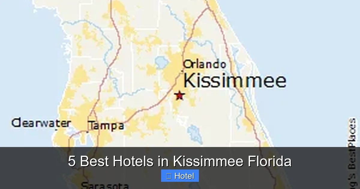 5 Best Hotels in Kissimmee Florida